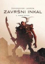 Zavrsni Inkal Tom 3 Gorgo Nitkov book