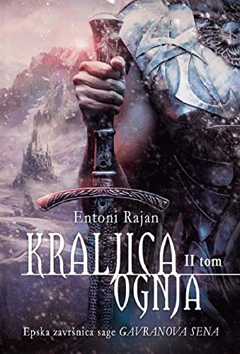 Kraljica ognja 1 : Gavranova sena Deo 3 Books