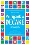 Prirucnik za decake - osnovne vestine koje svaki decak mora da zna book