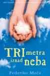Tri metra iznad neba Books