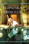 Egipatska princeza - roman o Kleopatrinoj cerki Books