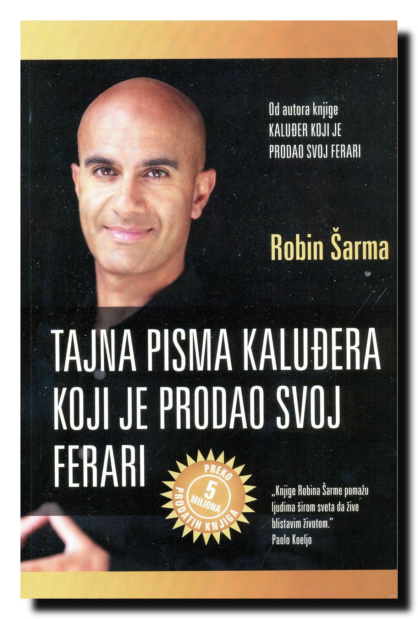 Tajna pisma kaludjera : koji je prodao svoj ferari Books