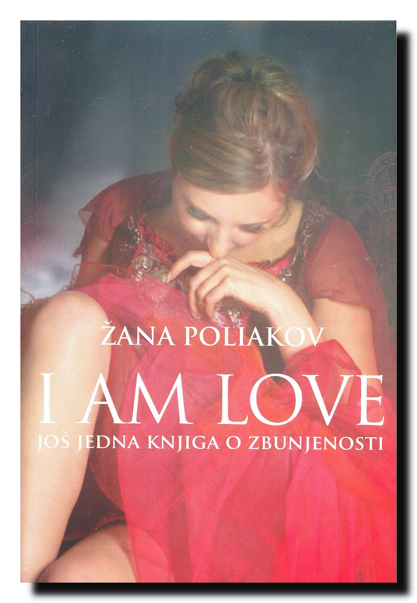 I am Love - jos jedna knjiga o zbunjenosti Books