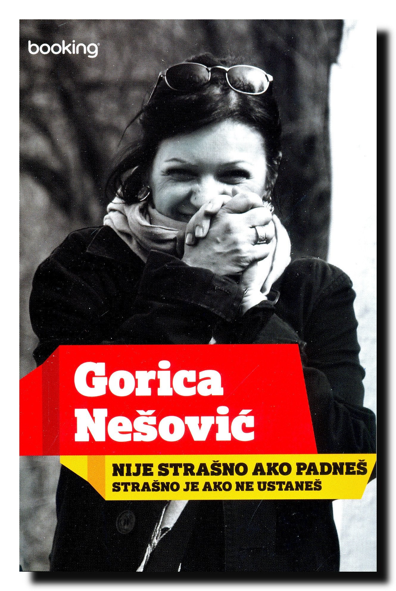 Nije strasno ako padnes : strasno je ako ne ustane Books