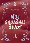 Moj sadasnji zivot book