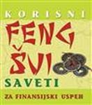 Korisni feng sui saveti za finansijski uspeh Books