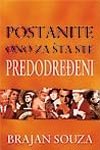 POSTANITE ONO ZA STA STE PREDODREDjENI Svi poseduju neki dar...da li ste Vi otkrili svoj? Books