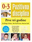 Pozitivna disciplina - prve tri godine Books