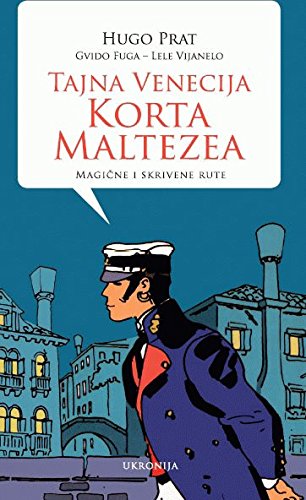 Tajna Venecija Korta Maltezea : magicne i skrivene rute Books