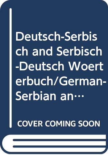 Deutsch-Serbisch and Serbisch-Deutsch Woerterbuch/German-Serbian and Serbian-German Dictionary Foreign Languages ​​& Dictionaries