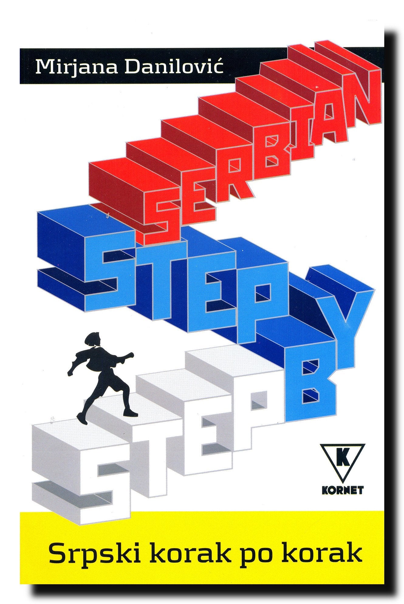Step By Step Serbian 1 / Srpski korak po korak 1 Books