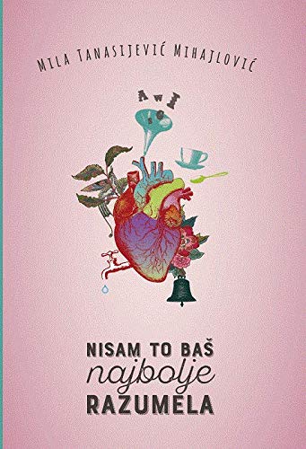 Nisam to bas najbolje razumela Books