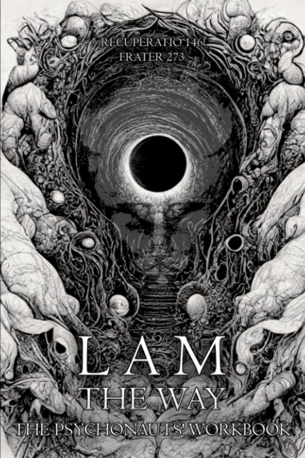 LAM - the Way: The Psychonauts’ Workbook Religion & Esotericism