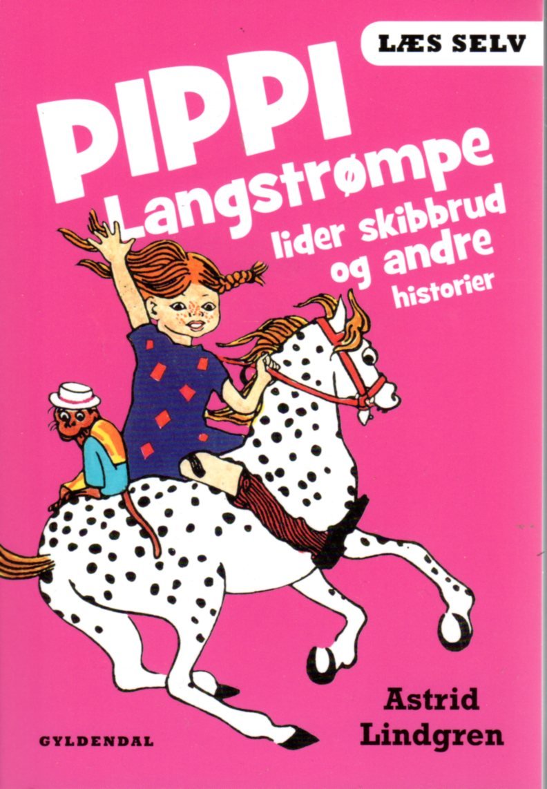 Astrid Lindgren DÄNISCH : Pippi Langstrompe lider skibbrud (Pippi Langstrumpf) Books