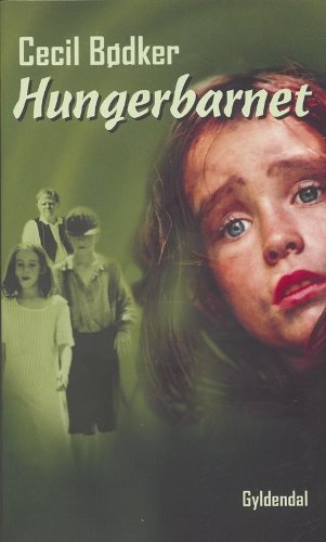 Hungerbarnet (in Danish) book