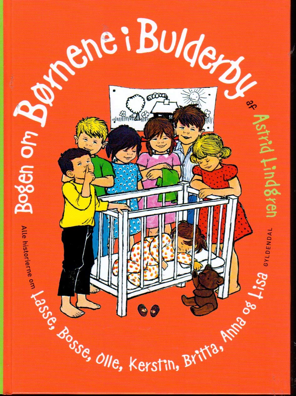 Astrid Lindgren DÄNISCH - Bogen Om Bornene i Bulderby (Bullerbü) Young adult books