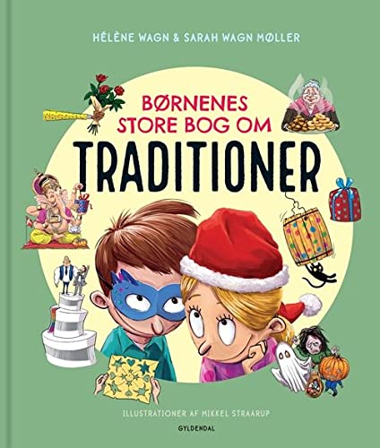 Børnenes store bog om traditioner Books