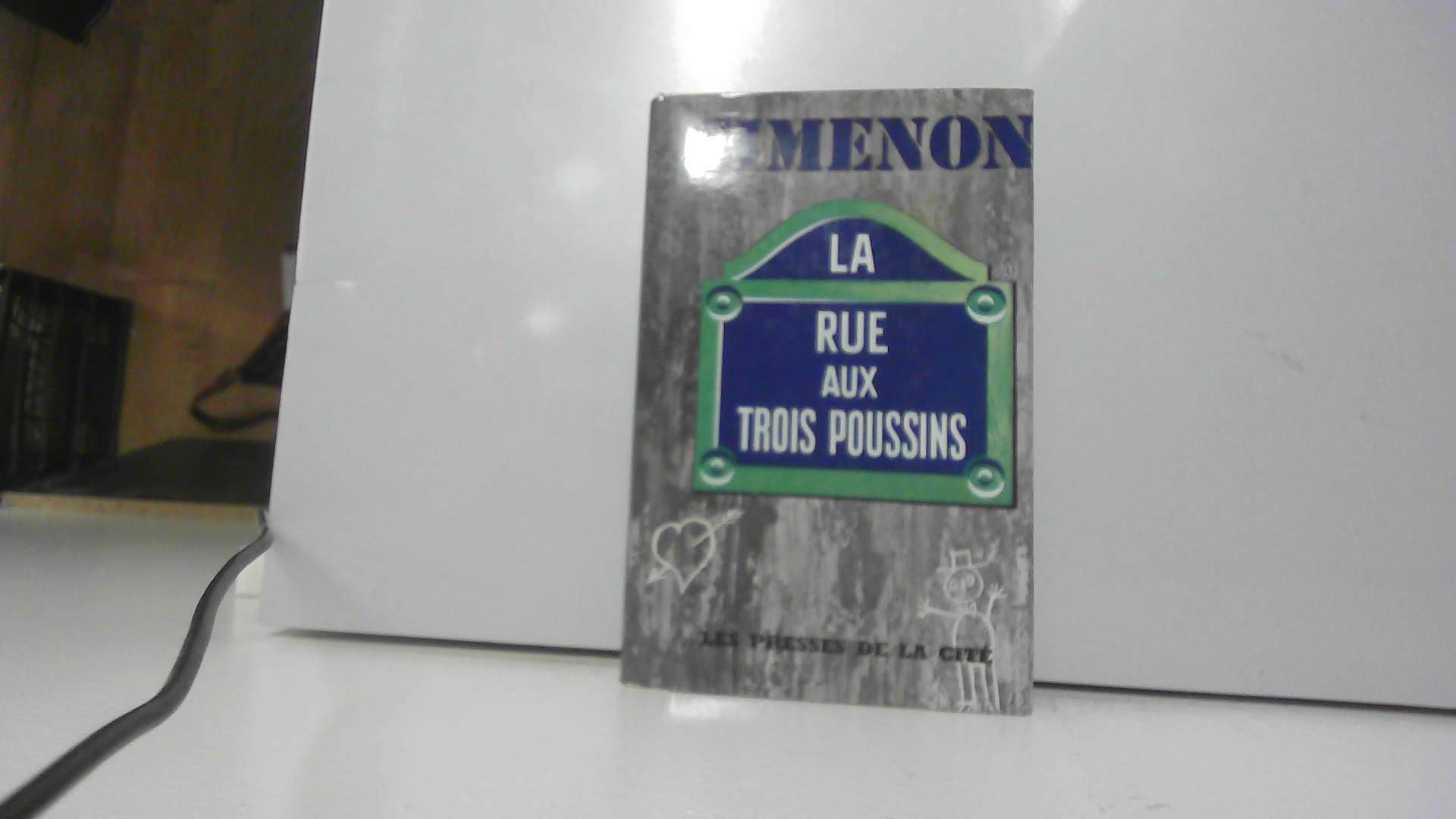 La Rue Aux trois Pousins/ Le Marie de Melie Books