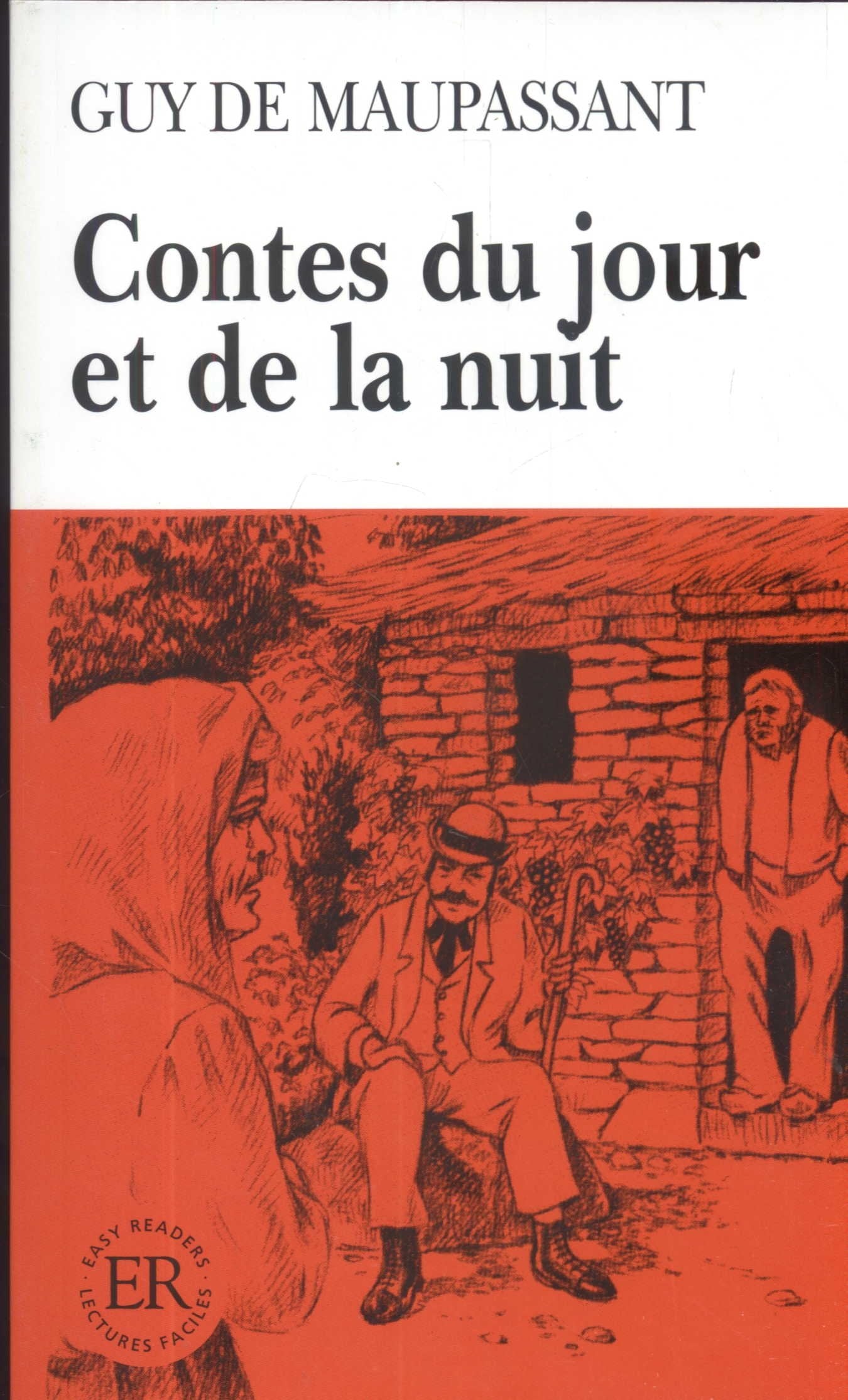 Contes du jour et de la nuit: Poziom C (EASY READERS) Books