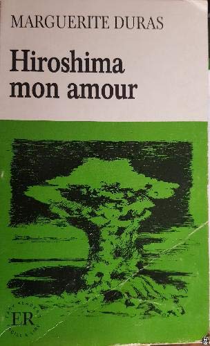 Hiroshima Mon Amour (Facile a lire) Contemporary literature