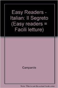 Easy Readers - Italian: Il Segreto Learning & Reference