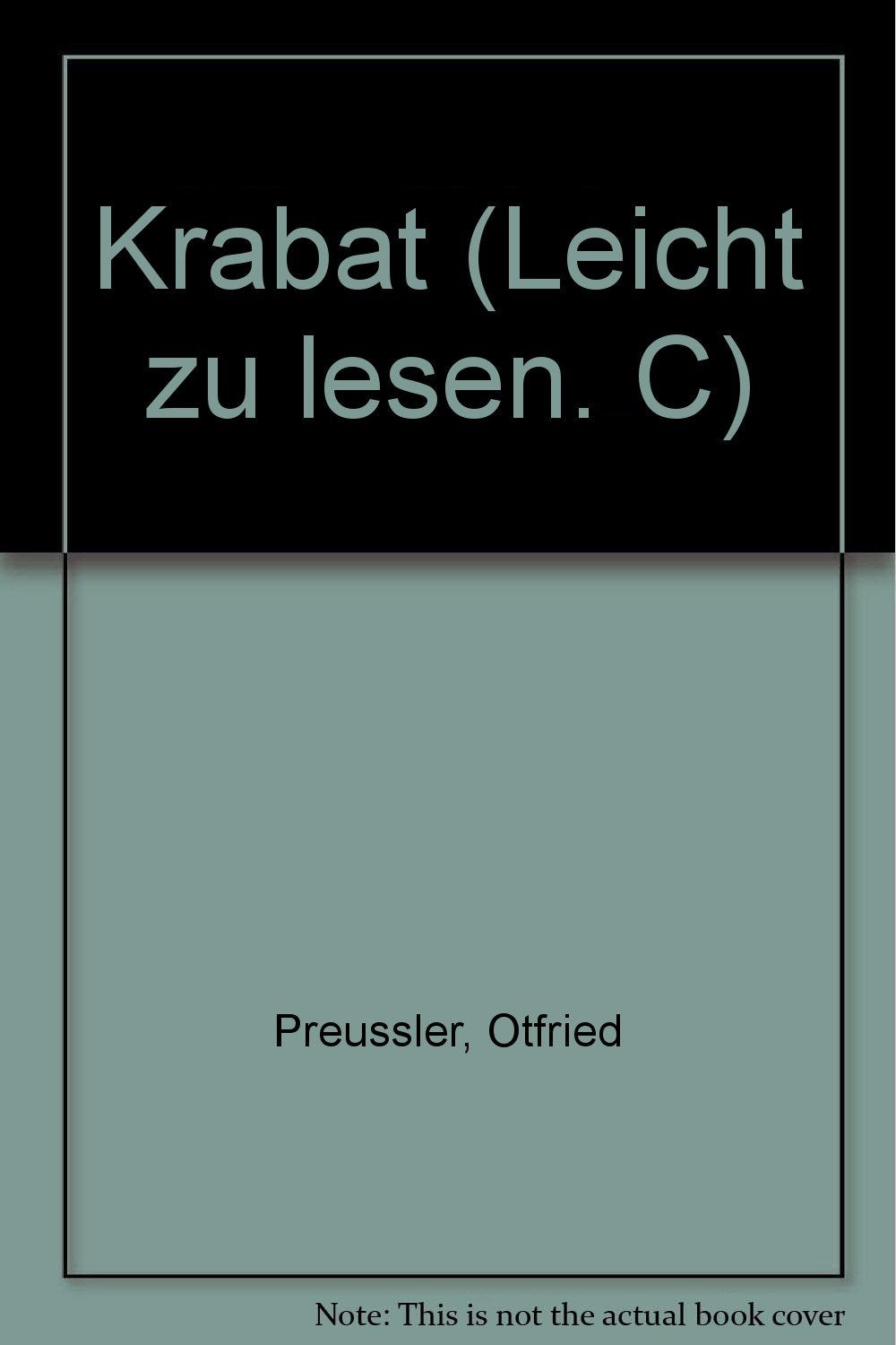 KRABAT (LEICHT ZU LESEN. C) Fairy Tales & Legends