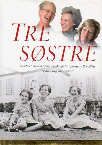 D�NISCH: Tre S�stre Sostre, K�nigin Margrethe von book