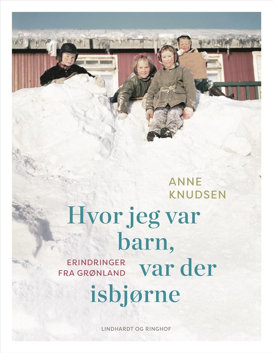 Hvor jeg var barn, var der isbjørne Books