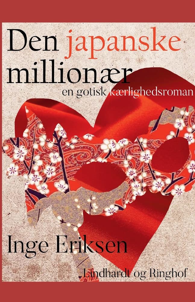 Den japanske millionær - En gotisk kærlighedsroman Contemporary literature