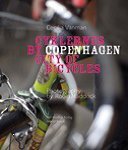 Cyklernes By - Copenhagen City of Bicycles Leisure & Fun
