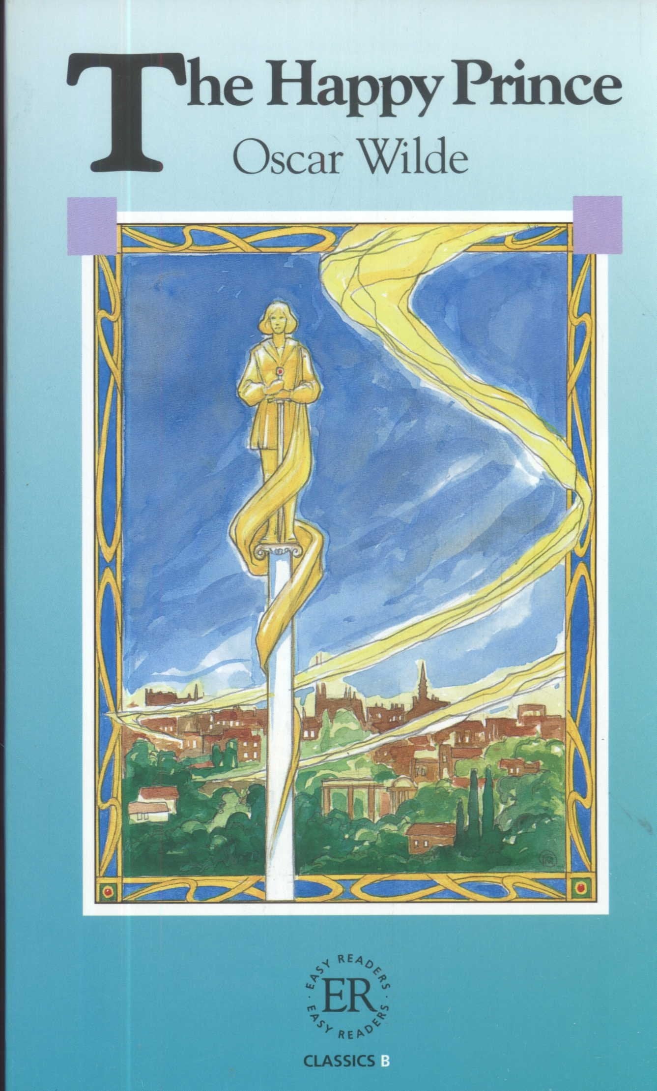The Happy Prince & other stories Learning & Reference