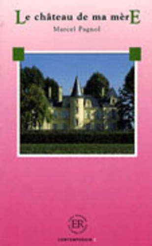 Le chateau de ma mere Foreign Languages ​​& Dictionaries