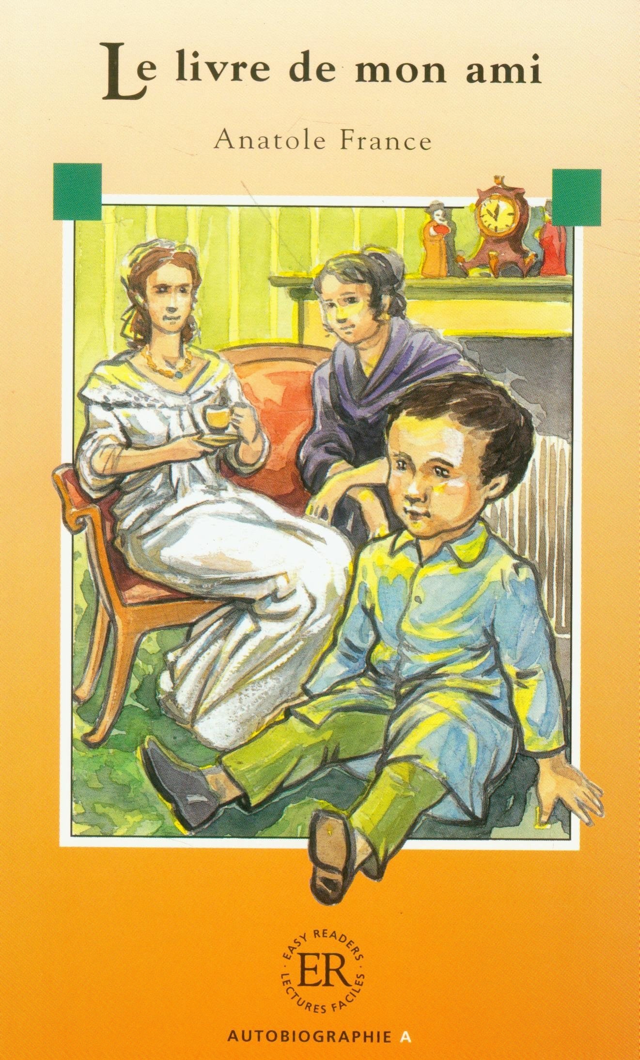 Product Image: Le Livre/ De Mon Ami
