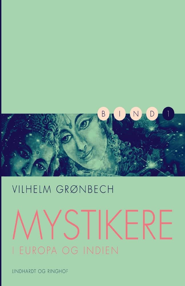 Mystikere i Europa og Indien 1 Philosophy