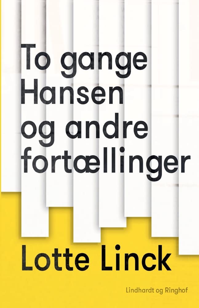 To gange Hansen og andre fortællinger Contemporary literature