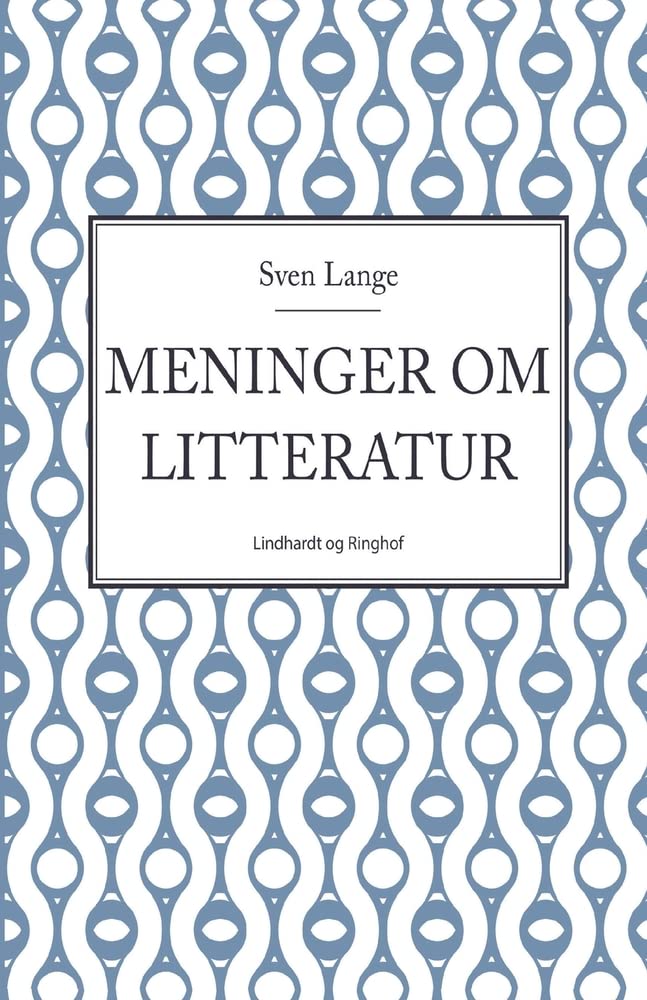 Meninger om litteratur Contemporary literature