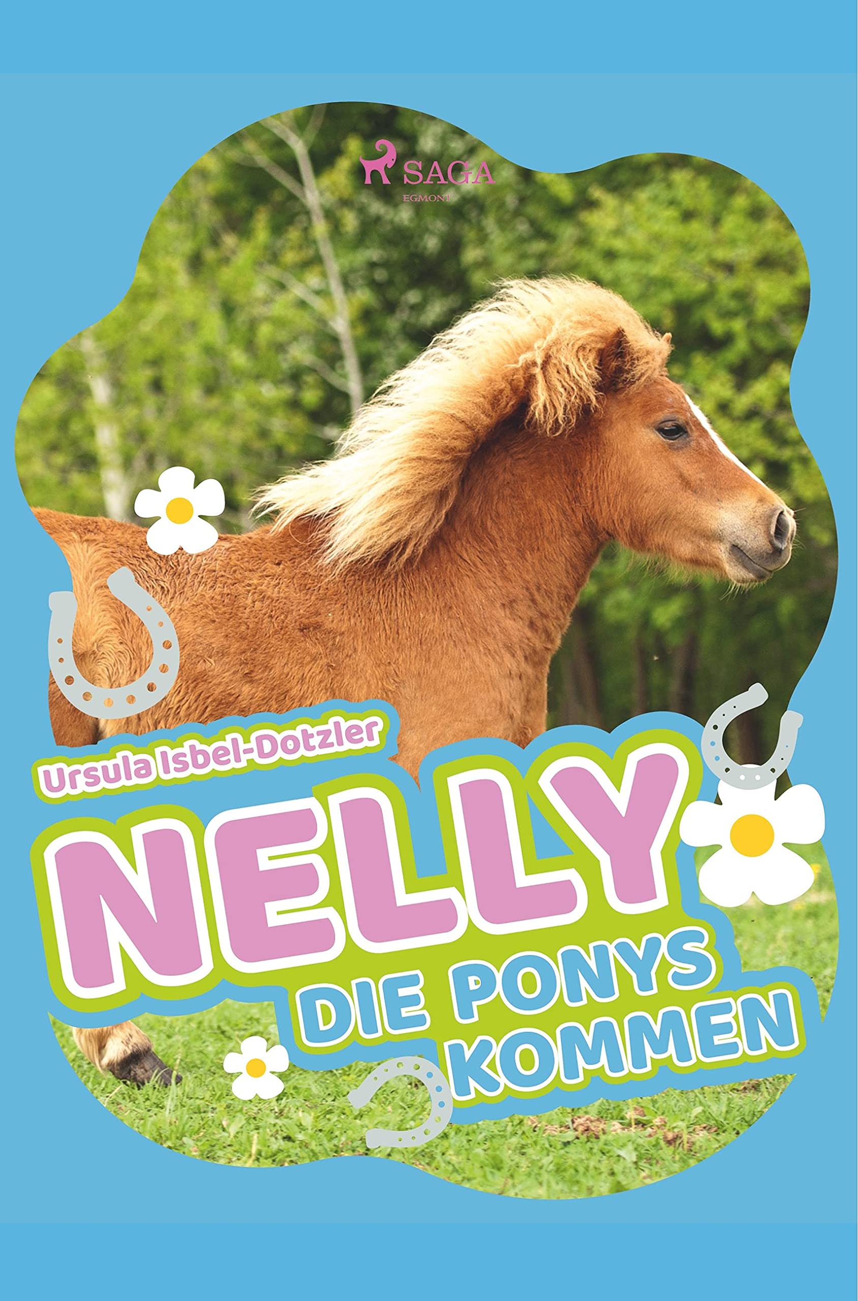 Nelly - Die Ponys kommen Action & Adventure
