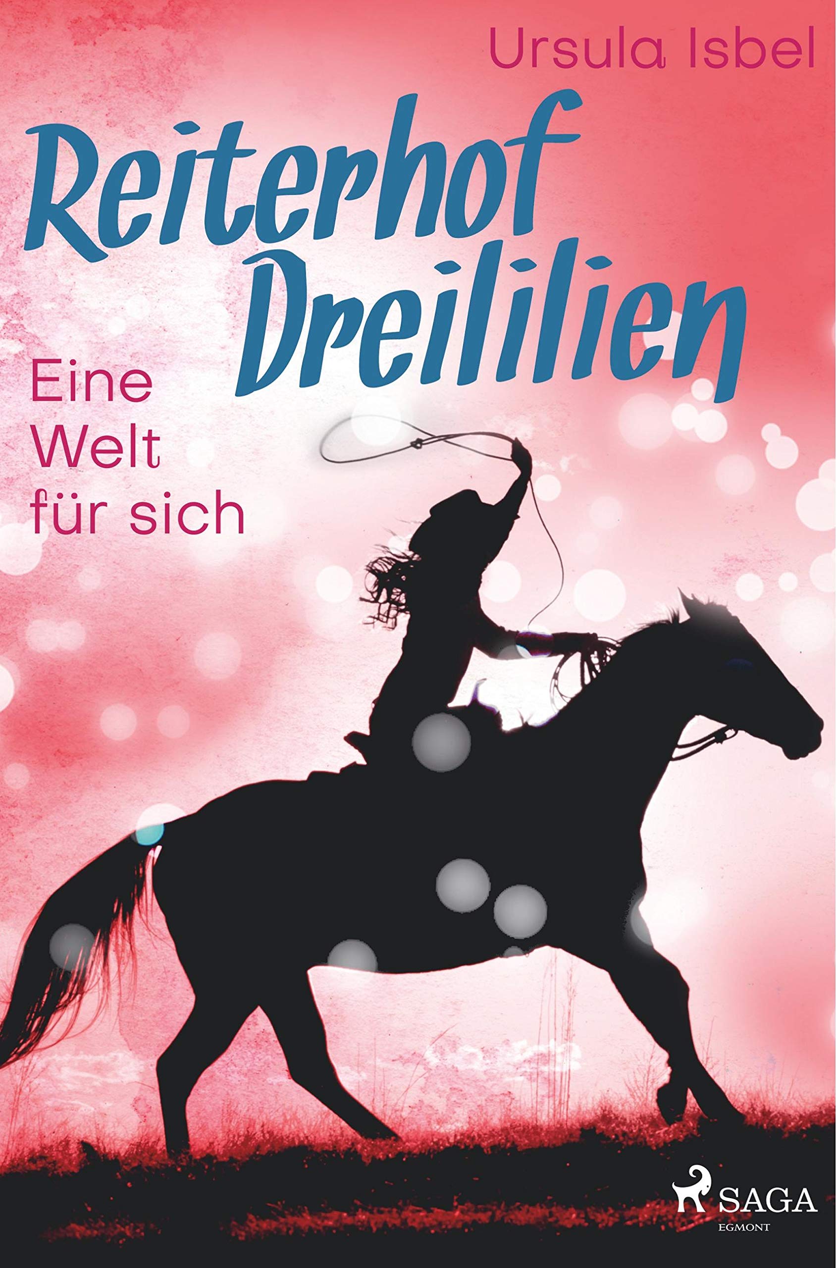 Reiterhof Dreililien 6 - Eine Welt für sich Fiction