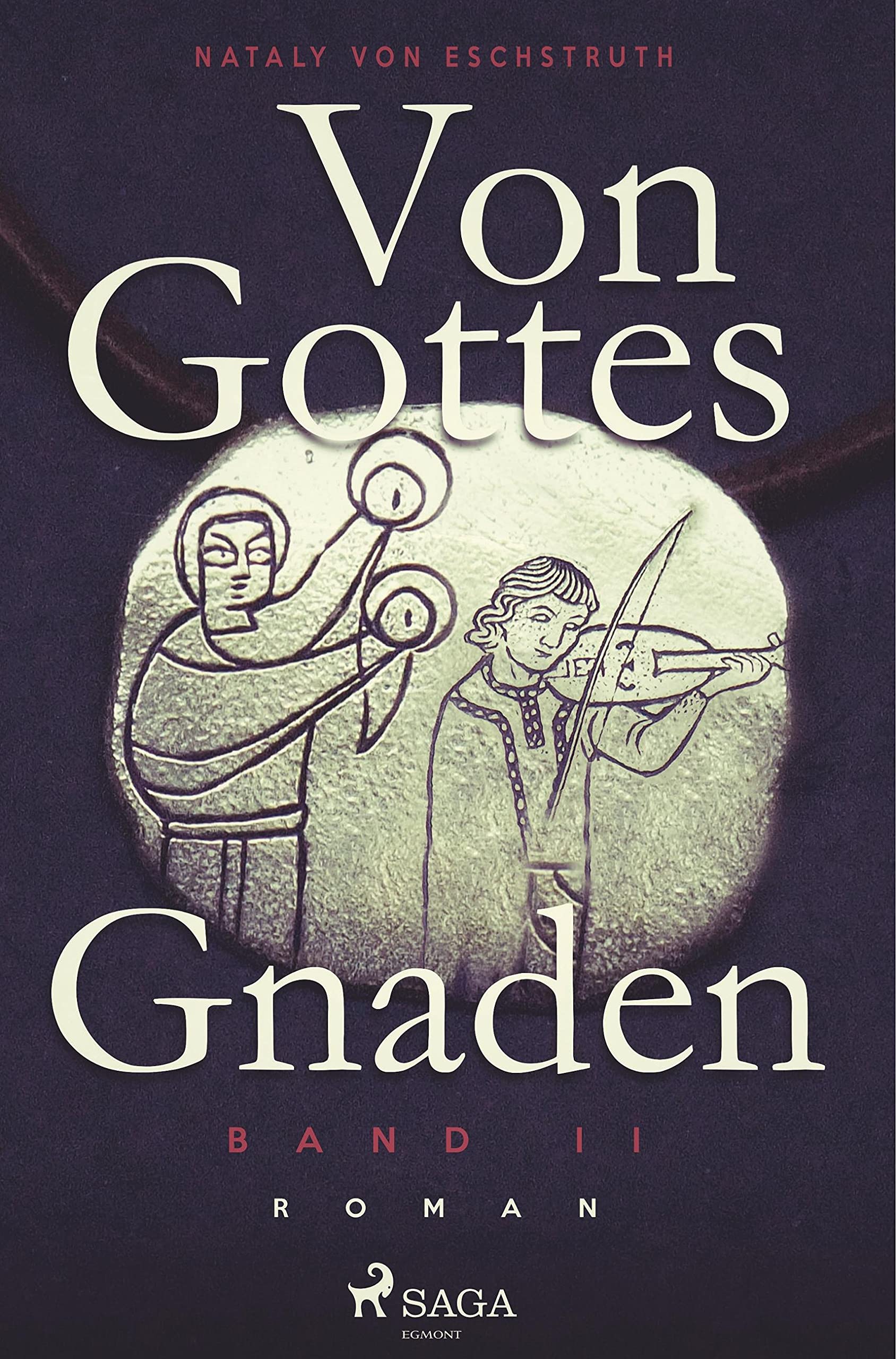 Von Gottes Gnaden - Band II Classics