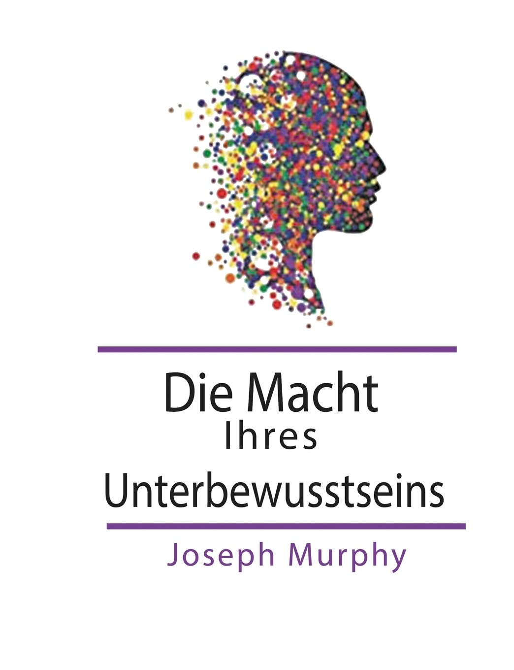 Die Macht Ihres Unterbewusstseins Business, Finance & Career