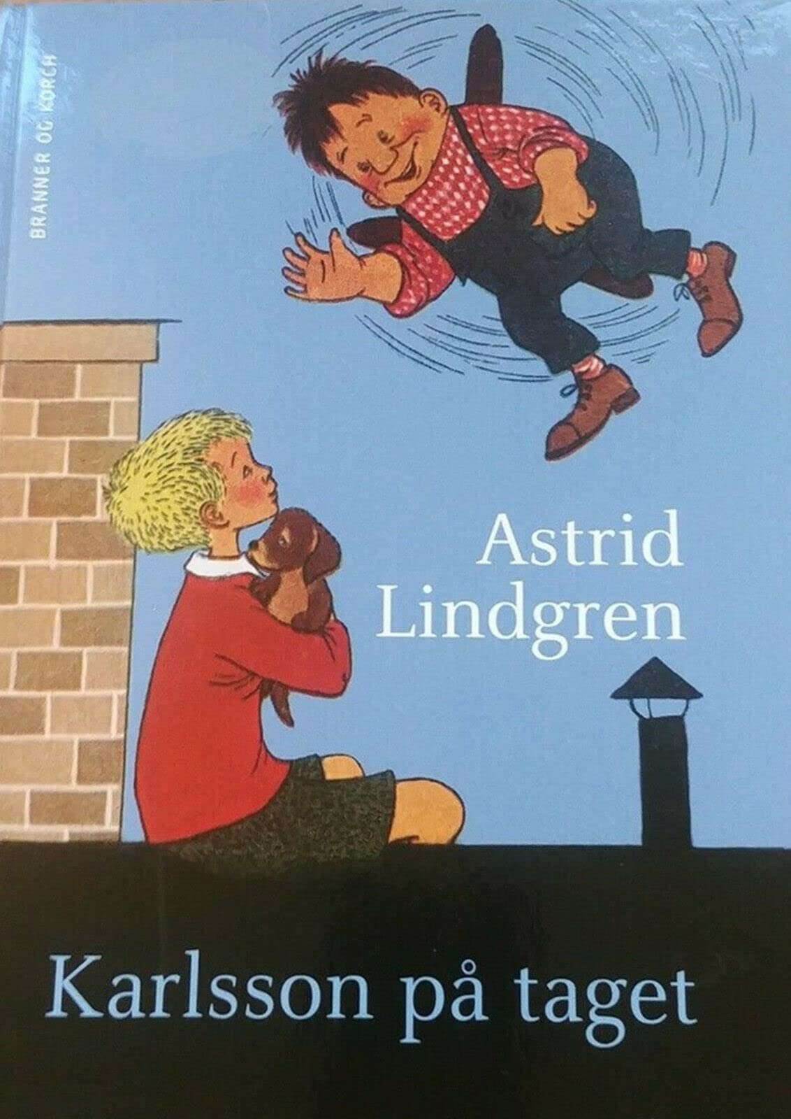 Astrid Lindgren DÄNISCH - Karlsson på taget (Karlsson vom Dach) - alle drei Geschichten Young adult books