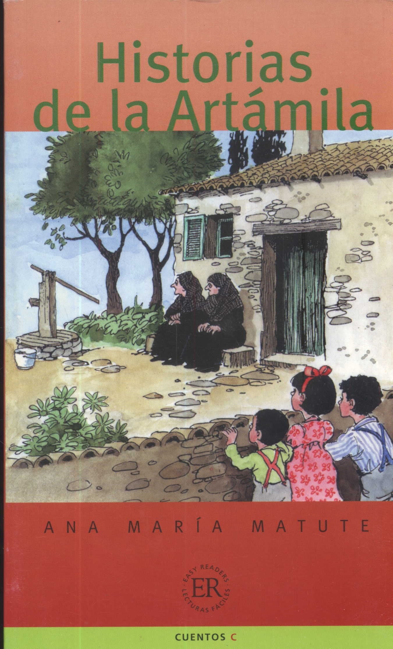 Historias de la Artamila: Poziom C (EASY READERS) Books