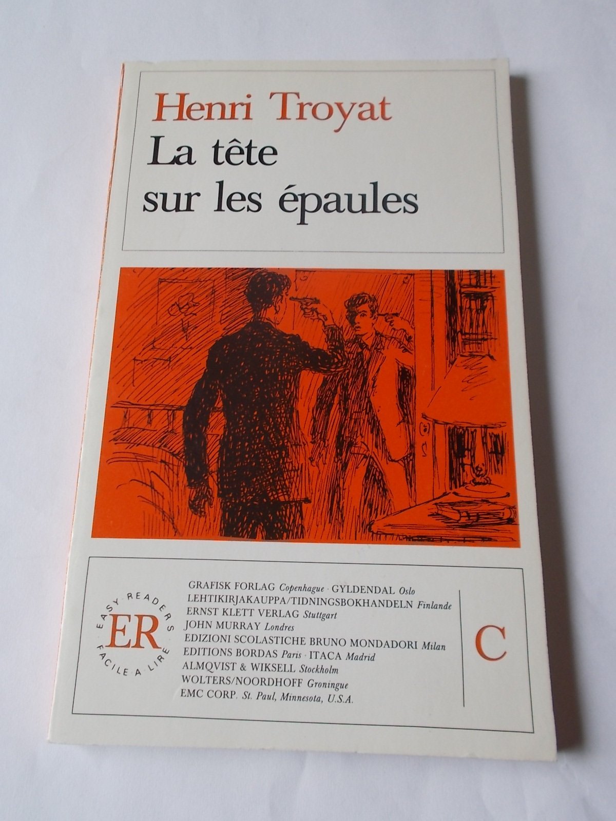 La Tete Sur Les Epaules (Facile a lire) Contemporary literature