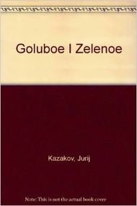 Goluboe I Zelenoe: Nekrasivaja Learning & Reference