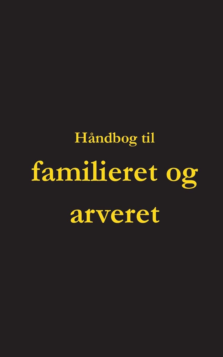 Håndbog til familieret og arveret Law