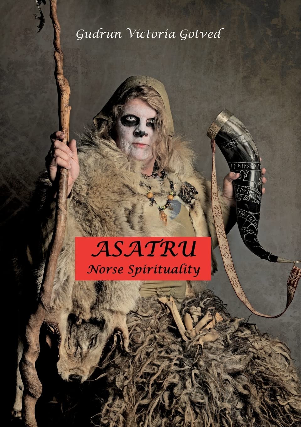 Asatru: Norse spirituality Religion & Esotericism