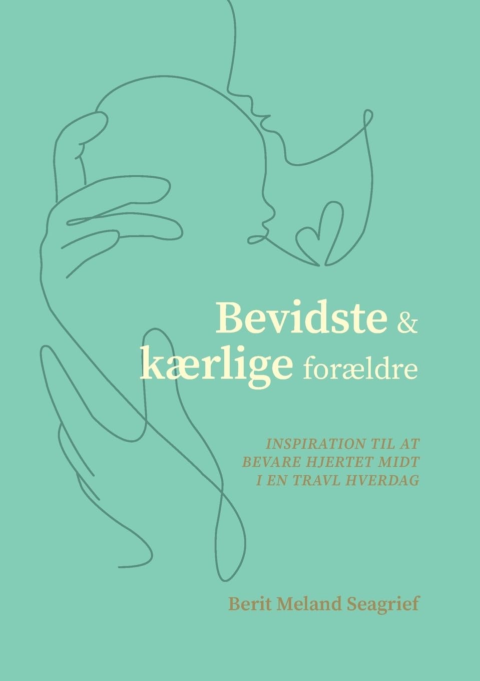 Bevidste og kærlige forældre Parents & Children
