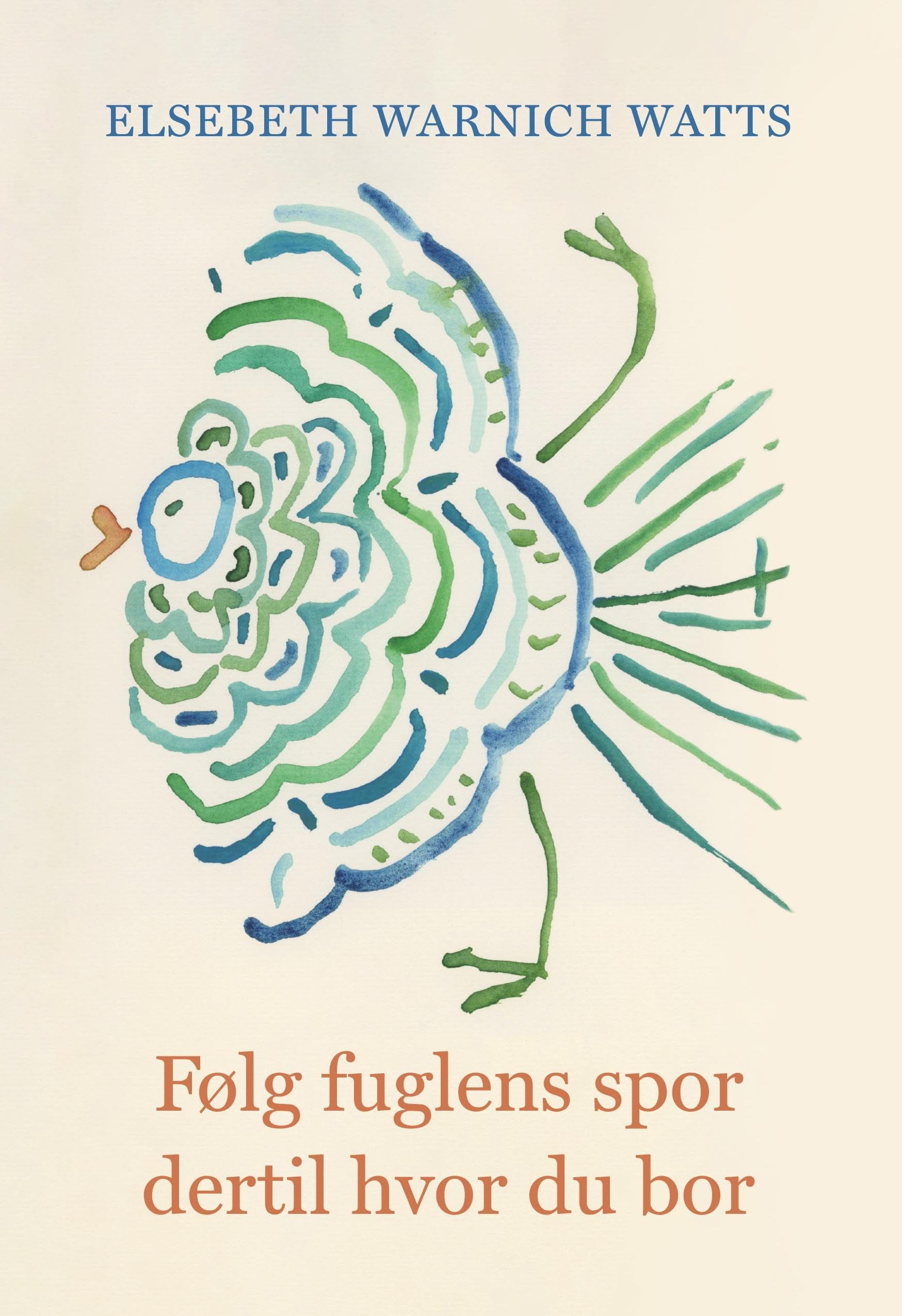Følg fuglens spor dertil hvor du bor Poetry