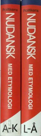 Politikens nudansk ordbog med etymologi Books