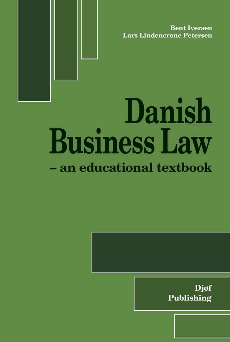 Danish Business Law: An Educational Textbook Law